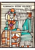 Almanach sceny Polskiej 1971/72