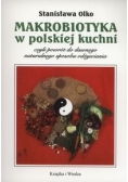 Makrobiotyka w polskiej kuchni