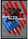 Deterring Democracy