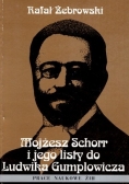 Mojżesz Schorr i jego listy do Ludwika Gumplowicza