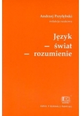 Język - świat - rozumienie