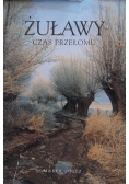 Żuławy czas przełomu