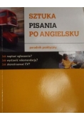 Sztuka pisania po angielsku. Poradnik praktyczny