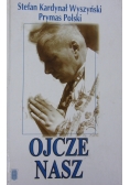 Ojcze Nasz