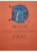 Die Mode der Gotischen Frau
