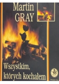Wszystkim, których kochałem
