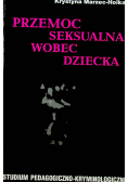 Przemoc seksualna wobec dziecka