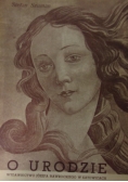 O urodzie, 1947r.