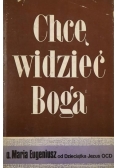 Chcę widzieć Boga