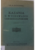 Kazania o wychowaniu chrześcijańskiem, 1932 r.