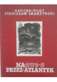 Na RWD 5 przez Atlantyk 1934 r