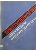 Towaroznawstwo artykułów przemysłowych