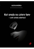 Kot spada na cztery łapy