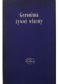 Geronima żywot własny