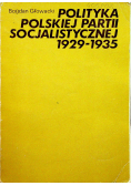 Polityka Polskiej partii socjalistycznej 1929 1935