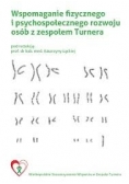 Wspomaganie fizycznego i psychospołecznego rozwoju osób z zespołem Turnera