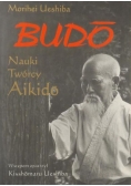 Budo. Nauki twórcy Aikido