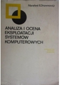 Analiza i ocena eksploatacji systemów komputerowych
