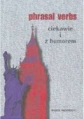Phrasal Verbs, ciekawie i z humorem
