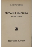 Testament Zbawiciela, 1928 r.