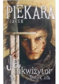 Ja inkwizytor. Dotyk zła