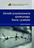 Ośrodki przystosowania społecznego