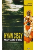 Hymn ciszy medytacje o ojcu