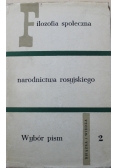 Filozofia społeczna narodnictwa rosyjskiego Tom 2