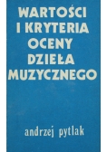 Wartości i kryteria oceny dzieła muzycznego