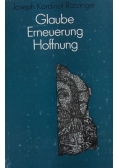 Glaube Erneuerung Hoffnung