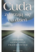 Cuda zdarzają się co dzień