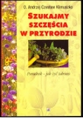 Szukajmy Szczęścia W Przyrodzie