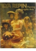 Ilya Repin. Painting Graphic Arts