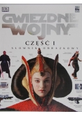 Gwiezdne wojny. Część I. Słownik obrazkowy