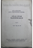 Atlas gwar mazowieckich tom IX 2 części