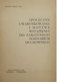 Społeczne uwarunkowania i motywy wstąpienia do zakonnego seminarium duchownego
