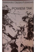 Powiem tak