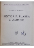 Historia Śląska w zarysie ,1947r.