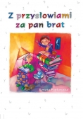 Z przysłowiami za pan brat