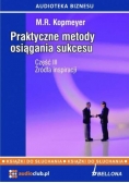 Praktyczne metody osiągania sukcesu Część III Audiobook Nowy