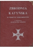 Zbrodnia katyńska w świetle dokumentów