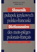Słownik pułapek językowych polsko francuski