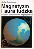 Magnetyzm i aura ludzka