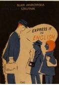 Express it in English