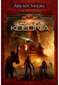 Kroniki Czerwonej Kompanii: Czarna Kolonia