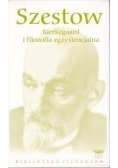 Kierkegaard i filozofia egzystencjalna