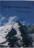 Bo góry muszą ustąpić
