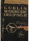 Lublin w okresie okupacji (1939-1944), 1947 r.