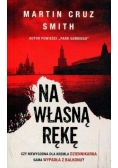 Na własną rękę