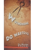 Wychowanie do wartości